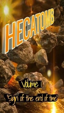 Sign of end of time t.1 : hecatomb