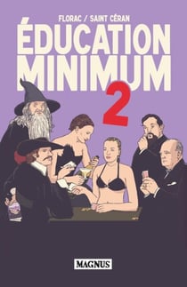Éducation minimum Tome 2 (2e édition)
