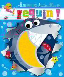 Il ne faut pas chatouiller... : Un requin