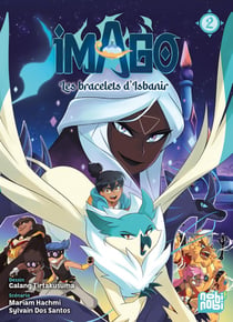 Imago - Les bracelets d?Isbanir Tome 2