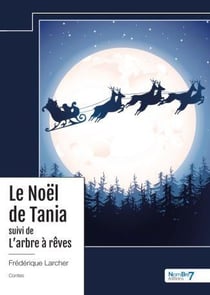 Le Noël de Tania - L'arbre à rêves