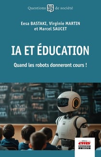 IA et éducation : Quand les robots donneront cours !