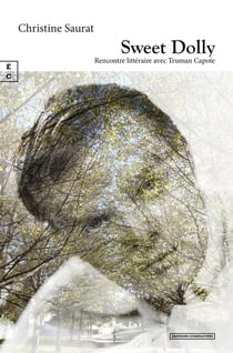 Sweet Dolly : Rencontre littéraire avec Truman Capote