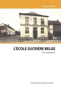 L'école sucrière belge