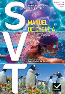 SVT cycle 4 - livre de l'élève (édition 2017)