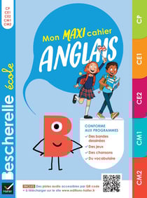Bescherelle : bescherelle école : mon maxi cahier d'anglais - CP, CE1, CE2, CM1, CM2