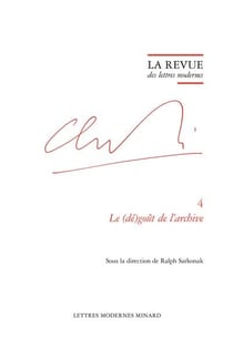 La revue des lettres modernes - Claude Simon n.4 : le (dé)goût de l'archive