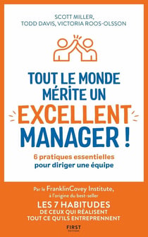 Tout le monde mérite un excellent manager