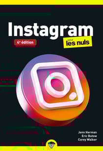 Instagram pour les nuls (4e édition)