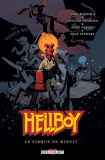Hellboy Tome 16 : le cirque de minuit