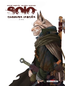 Solo - chemins tracés Tome 2 : Siro