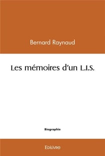 Les mémoires d'un L.I.S.