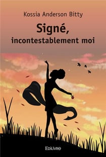 Signe, incontestablement moi