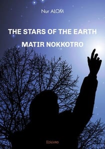 The stars of the earth - matir nokkotro