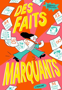 Des faits marquants