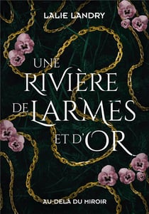 Rilador Tome 1 : Une rivière de larmes et d'or