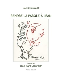 RENDRE LA PAROLE À JEAN