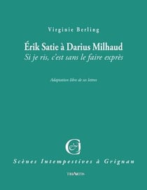 Eric Satie à Darius Milhaud