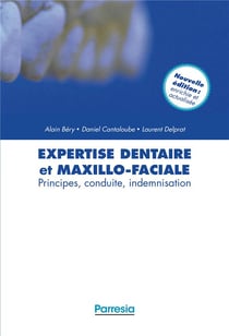 Expertise dentaire et maxillo-faciale