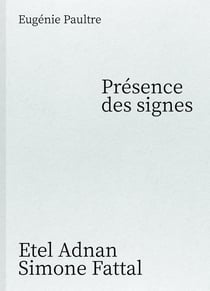 Présence des signes