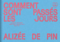 Comment sont passés les jours