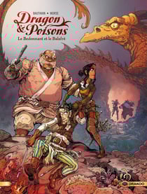 Dragon & poisons Tome 2 : le bedonnant et le balafré