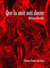 Que la nuit soit douce