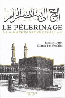 PéLERINAGE à LA MAISON SACRéE