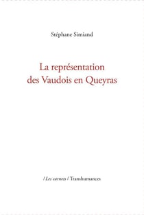 La représentation des vaudois en Queyras