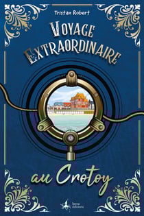 Voyage extraordinaire au Crotoy