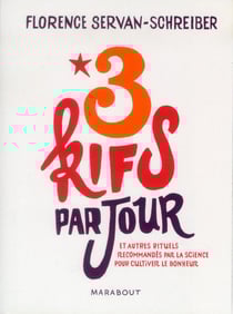 3 kifs par jour - et autres rituels recommandés par la science pour cultiver le bonheur