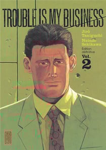 Trouble is my business Tome 2