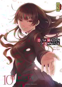 Dusk maiden of amnesia Tome 10