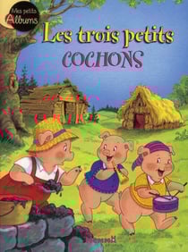 3 petits cochons