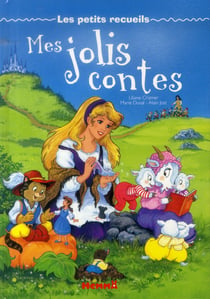 Les petits recueils mes jolis contes