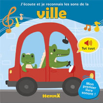 J'Ecoute Et Je Reconnais Les Sons De La Ville