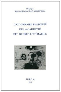 Dictionnaire raisonne de la caducite des genres litteraires