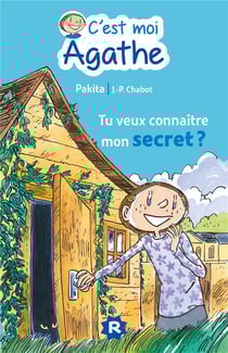 L'école d'agathe - c'est moi agathe - tu veux connaître mon secret ?