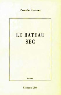 Le bateau sec