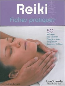 Reiki - fiches pratiques