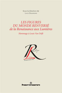 Lex figures du monde renversé - de la Renaissance aux Lumières