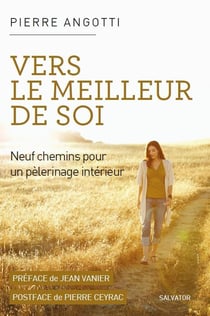 En chemin vers le meilleur de soi