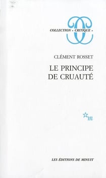 Le principe de cruauté