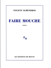 Faire mouche