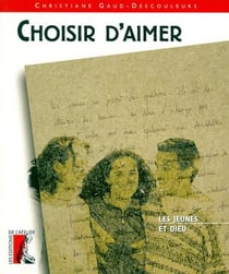 Choisir d'aimer