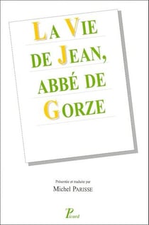 La vie de Jean, abbé de Gorze