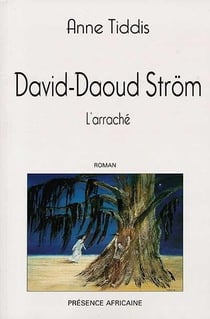 David-daoud ström - l'arraché