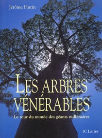 Les arbres venerables