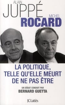 La politique, telle qu'elle meurt de ne pas être
