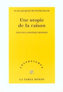 Contretemps - une utopie de la raison - essai sur la politique moderne